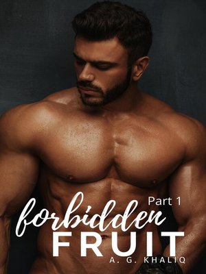 cover image of Forbidden Fruit Part 1